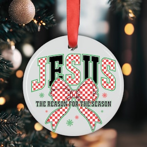 Ornament, Jesus the Reason for the Season, Christmas Tree Decoration, Religious Gift, Holiday Decor, Christian Ornament
