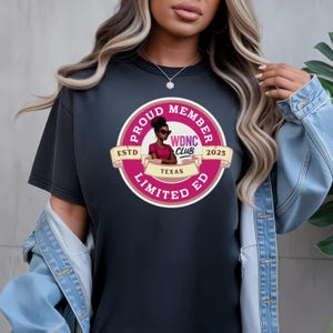 WDNC Messy Bun Club Comfort Colors Shirt for Women | Proud Member Menopause Tee | Custom Perimenopause Shirt Edition