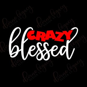 Gezegende SVG voor Cricut Silhouet, Christian SVG bestand, Religieuze Spirituele Instant Download, Gezegend door God, Christelijk shirt svg, Praise svg