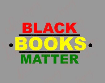 Reading SVG, Black Books Matter, Author SVG file for Cricut Silhouette, Black Excellence, Back to school svg, Black and educated, Books