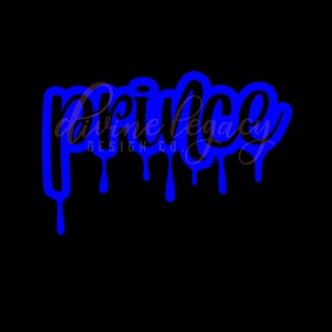 May include: Blue dripping paint design with the word "Prince" in black lettering. The text "divine legacy design co." is also included in the design.