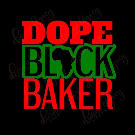Baker SVG, Cricut SVG for Baking, Kitchen svg, Black Baker, Silhouette Cameo download, Black Professional, Bakers, Shirt svg for bakers