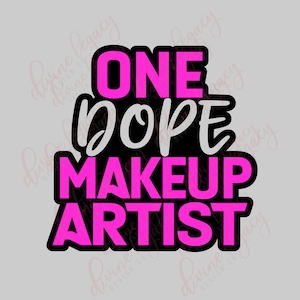 Makeup Artist SVG file for Cricut Silhouette, MUA svg, Makeup SVG, Glam Squad svg, Lashes svg, Lipstick svg, Instant Download, Boss babe svg
