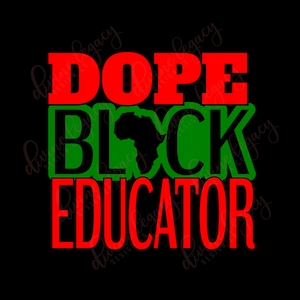 Black Teacher SVG-Datei für Cricut Silhouette, Teacher Appreciation Week SVG, Black Educator SVG, Black and Educated, For the Culture SVG