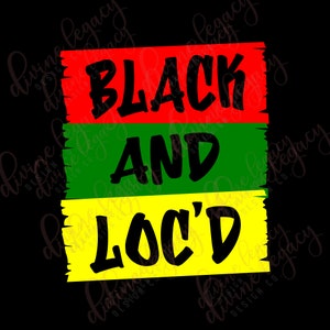 Loc SVG file for Circut Silhouette, Natural Hair svg, Loc SVG, I love being black svg, Black and Proud, Melanin SVG, Afro Queen svg design