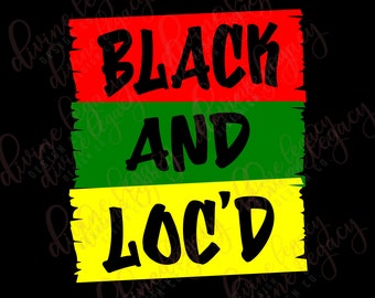 Loc SVG file for Circut Silhouette, Natural Hair svg, Loc SVG, I love being black svg, Black and Proud, Melanin SVG, Afro Queen svg design