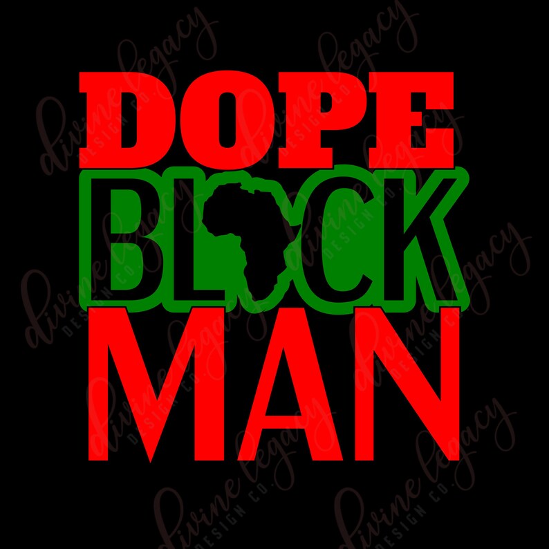 Free Free 349 Free Dope Black Father Svg SVG PNG EPS DXF File