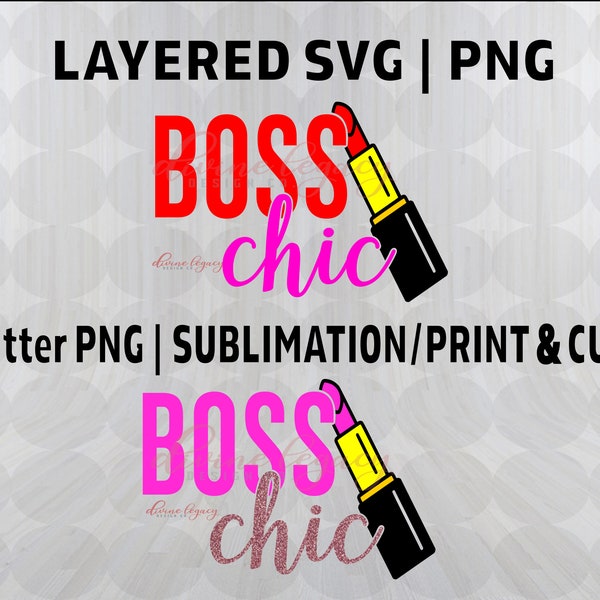 Boss Chic | Boss Chick | SVG | Boss Chic | Boss Chick  SVG | Entrepreneur SVG | Girl Boss | Girl ceo | She-ceo | Hustle Hard | Digital File