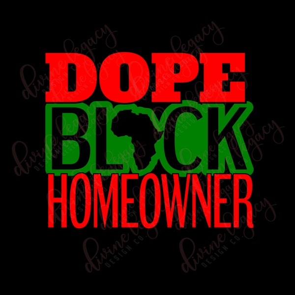 Homeowner SVG file for Cricut Silhouette, Black Homeowner svg, Welcome Home SVG, Black Wealth Matters, Realtor SVG, New home, Housewarming