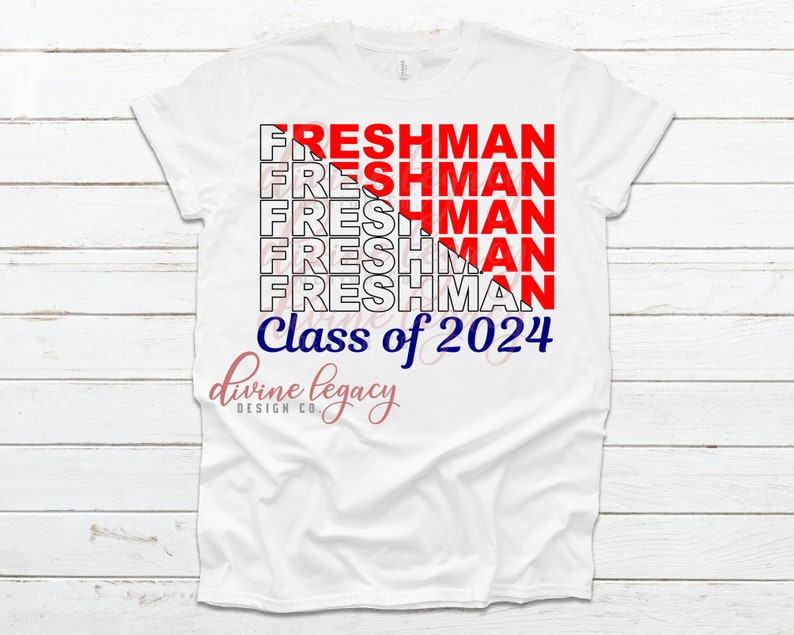 Freshman Class of 2024 Freshman Back to School Freshman | Etsy