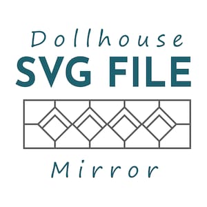 SVG Dollhouse Mirror 1:12 scale. Miniature Decorative Mirror Dolls House Accessories - Dolls House SVG DIY