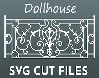 SVG Dollhouse Decorative Railing 1:12 scale. Dollhouse Decorative Railing. Cricut & Glowforge Files