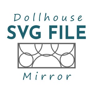 Dollhouse SVG File Mirror 1:12 scale. Miniature Rectangular Mirror Digital File for Cricut, Silhouette and Glowforge,