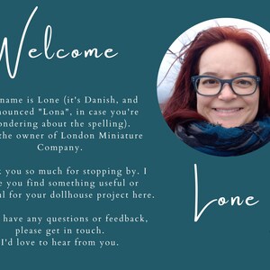 May include: A teal background with white script that says "Welcome." A woman with red hair and glasses is in a circular photo. Text below introduces the owner of London Miniature Company. The text also thanks the viewer.