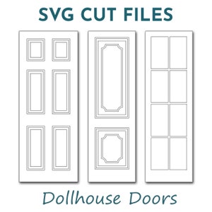 SVG Puppenhaus Tür Bundle im Maßstab 1:12. Drei Miniatur-Türen Digitale Datei für Cricut. Erhalte 3 Cut Files zum Preis von 2!