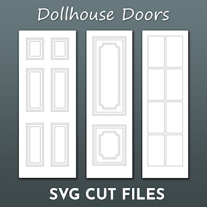 SVG Dollhouse Door Bundle 1:12 scale - Three Miniature Doors Digital File SVG  for Cricut - Get 3 SVG Cut Files for the price of 2!