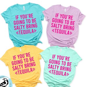 Drinking svg, If You&#39;re Going to be Salty Bring Tequila svg,  Cinco de Mayo svg, Bachelorette svg, Tequila svg
