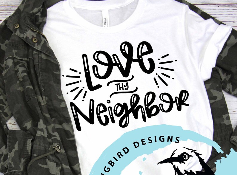 Free Free Love Thy Neighbor Svg 627 SVG PNG EPS DXF File