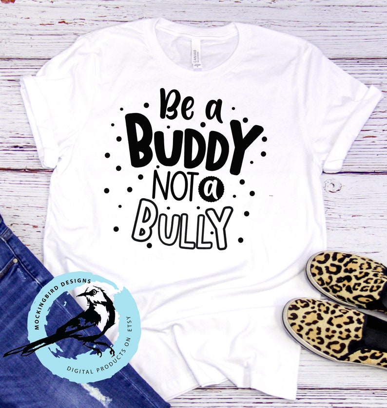 Unity Day Svg Be a Buddy Not a Bully Svg Digital Download | Etsy