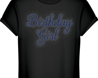 Birthday Girl shirt, Birthday Girl Tshirt, Birthday Girl Hoodie, Birthday Girl Sparkle, Birthday Girl Rhinestones