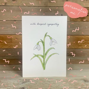 Personalisierte tiefste Sympathie Schneeglöckchen Karte | Beileid Karte | Beileid Karte | Schneeglöckchen | Thinking Of You Karte | Leere Karte | Senden Sie eine Nachricht