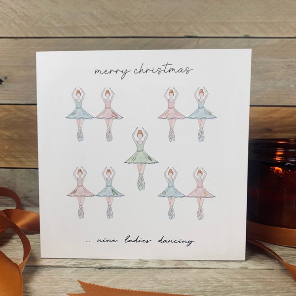 Nine Dancers Dancing Christmas Card | nine ladies dancing card, ballerina Christmas card, Christmas card for a dancer