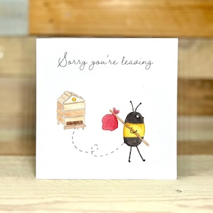Personalised Leaving Bee Card | goodbye card for coworker, for colleague, farewell card, goodbye card for friend, sorry your leaving card