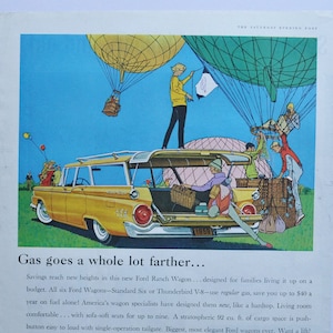 May include: A vintage advertisement for Ford station wagons. The image features a yellow Ford Ranch Wagon driving through a field with hot air balloons in the background. The text reads "Gas goes a whole lot farther..." and "59 FORDS - World's Most Beautifully Proportioned Cars".