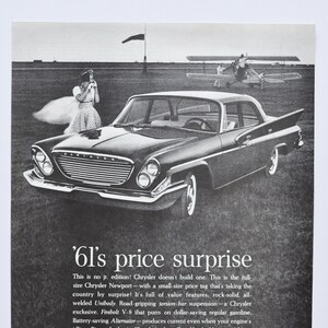 May include: A black and white vintage advertisement for the 1961 Chrysler Newport. The ad features a woman standing next to the car and a small airplane flying overhead. The text reads '61's price surprise' and 'Chrysler $2,964.'