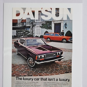 Auto Ad 1974 Datsun 610 Motor Company Oldtimer Foto Werbung Teile Print Broschüre Poster Japan USA Kissimanite Hardtop limousine