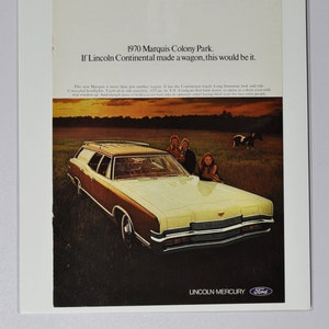 Annonce voiture 1970 Mercury Marquis Colony Park (ford motor company lincoln classic old vintage photo publicité impression brochure break américain)