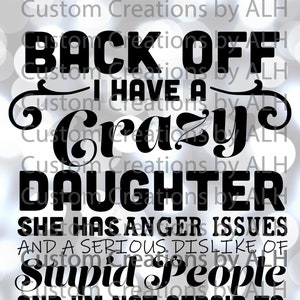 Back Off Tengo una hija loca SVG