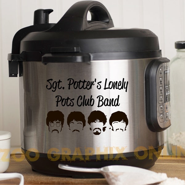 Beatles, music, Instant Pot Decals, Instant Pot Tattoo, Instant Pot Decal Funny, kitchen humor, gift, stickers