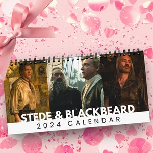 Stede and Blackbeard Desk Calendar 2024, OFMD, Stede Bonnet, Gentleman Pirate, Our Flag Means Death, BlackBonnet