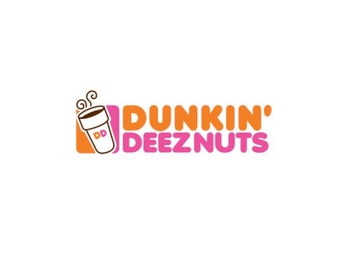 Hilarious Dunkin Deeznuts Stickers and Magnets