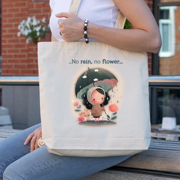 No Rain No Flower Canvas Reusable Tote, Motivational Bag, Positive Quote, Inspirational Tote, Market Shoulder Bag, Boho Tote Bag, Cute Girl