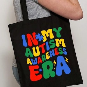 In my Autism Awareness Era Canvas Tote Bag, Autism Awareness Bag, Support Autism Bag, Reusable Tote Bag, Autism Awareness Month Tote Bag