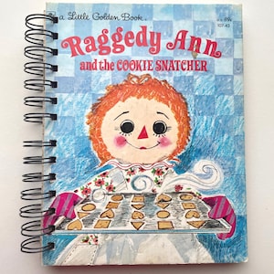 Vintage Little Golden Storybook Journal Raggedy Ann, Upcycled Junk Journal, Repurposed Scrapbook, Gift for Planner, Handmade Scrapbook,Diary