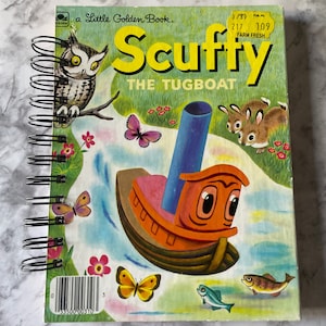Scuffy the Tugboat Little Golden Book, Up-cycled Junk Journal, Repurposed Storybook, Recycled Diary, Storybook , Vintage Scrapbook, Boat