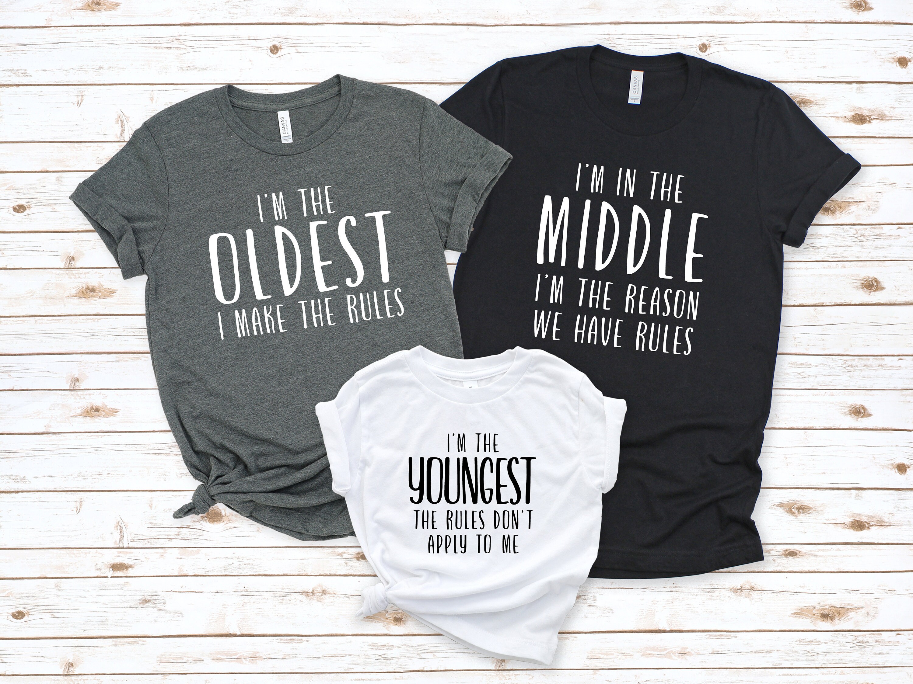 Oldest Middle and Young Shirts Funny Sibling Shirts Sibling | Etsy