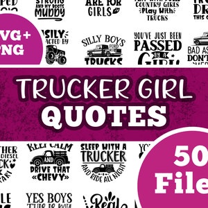 50 Trucker Girl Zitat Dateien