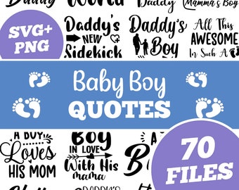 70 New Baby Boy Quotes and Sayings SVG PNG Bundle Cricut & Silhouette Files Instant Download