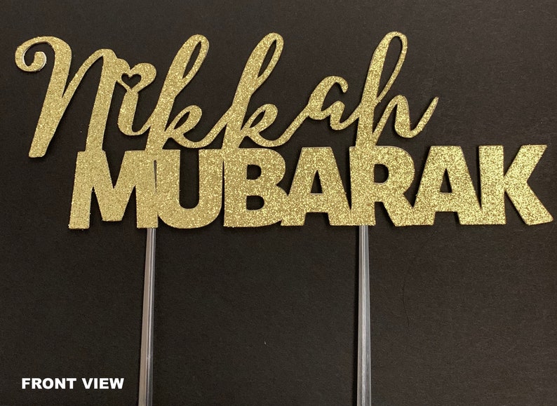 Nikkah Mubarak Cake Topper Custom Topper Muslim Wedding Etsy