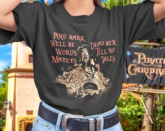 Pirates Dead Men Tell No Tales Grafik T-Shirt