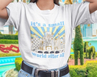It's A Small World After All Camiseta de ilustración