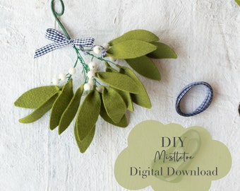 Felt Mistletoe Digital Download DIY Package