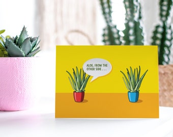 Thinking Of You Card, Aloe From The Other Side Card, Long Distance Relationship Card, Miss You Card, Cute Greeting Card, Funny Friendship