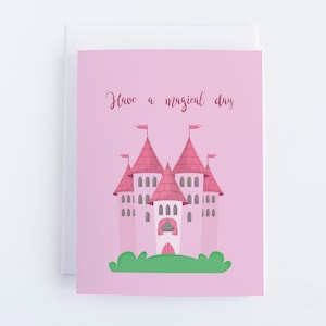 Princess Birthday Card: Have A Magical Day