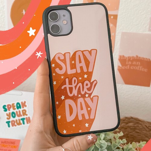 Slay the Day Phone Case Iphone Case Etsy