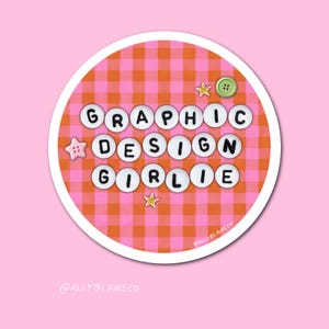 Graphic Design Girlie Sticker